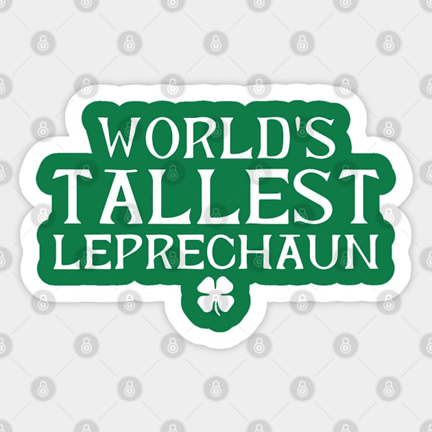 World's Tallest Leprechaun St. Patrick's Day Saint Irish Sticker by ZimBom Designer